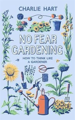 No Fear Gardening Av Charlie Hart