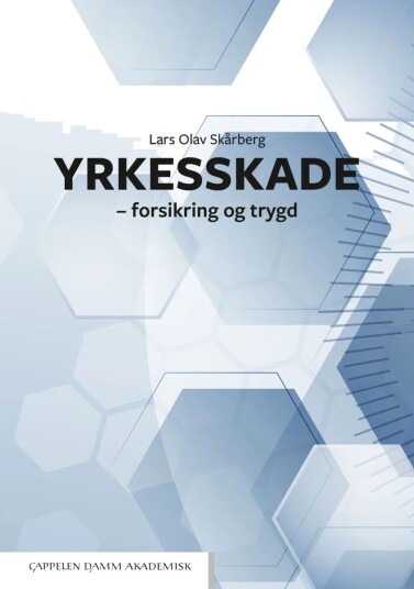 Yrkesskade Av Lars Olav Skårberg