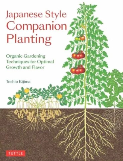 Japanese Style Companion Planting Av Toshio Kijima Japanese Style Companion Planting Av Toshio Kijima