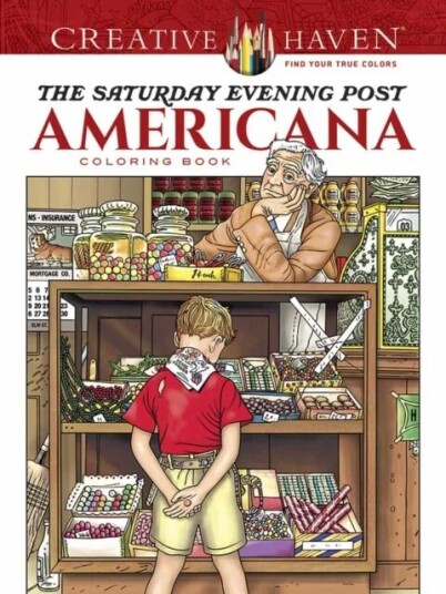 Creative Haven The Saturday Evening Post Americana Coloring Book Av Marty Noble