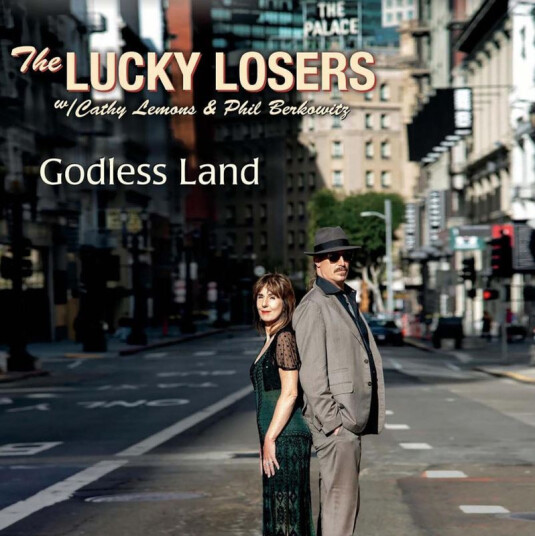 The Lucky Losers Godless Land Vinyl