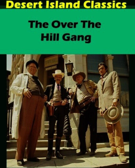 Over The Hill Gang DVD