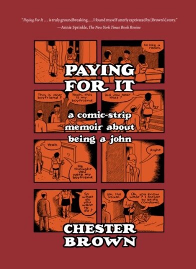 Paying For It Av Chester Brown