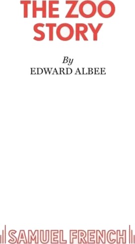 The Zoo Story Av Edward Albee The Zoo Story Av Edward Albee