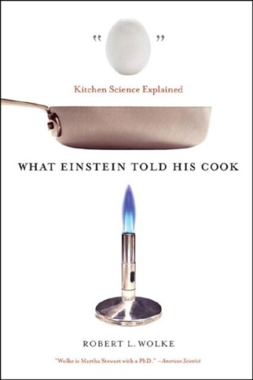 What Einstein Told His Cook Av Robert L. Wolke