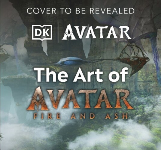 The Art of Avatar Fire and Ash The Art of Avatar Fire and Ash
