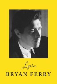 Lyrics Av Bryan Ferry
