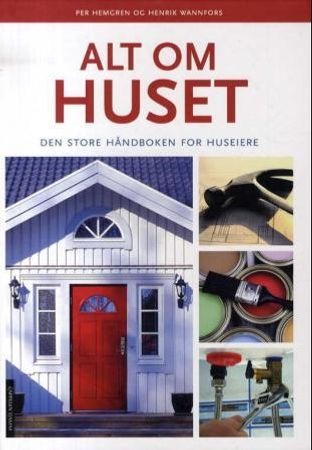 Alt om huset Innbundet Veldig pen bok / som ny