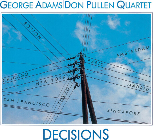 George Adams, Don Quartet Pullen Decisions CD