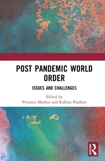 Post Pandemic World Order