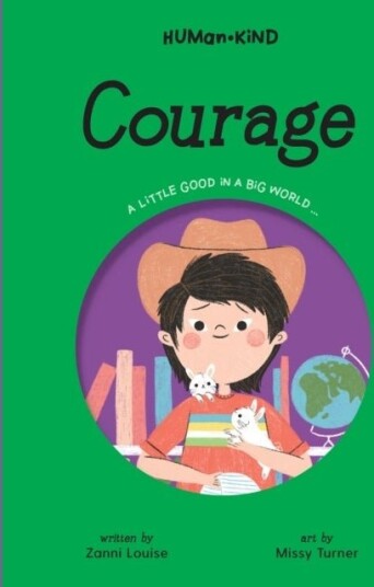 Human Kind: Courage Human Kind: Courage