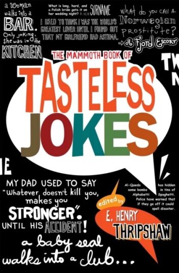 The Mammoth Book Of Tasteless Jokes Av E. Henry Thripshaw