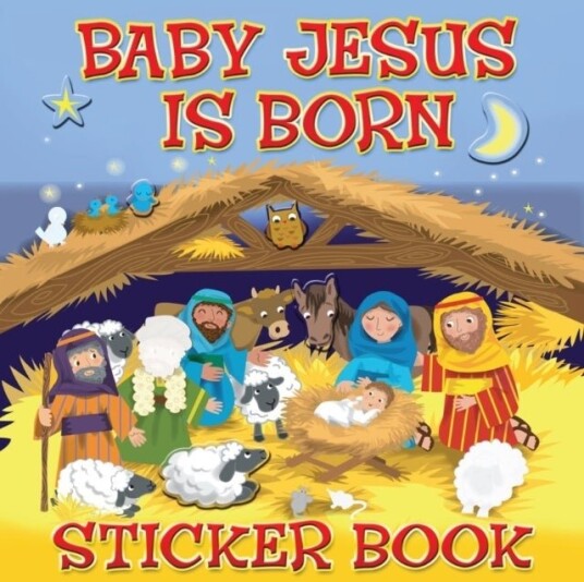 Baby Jesus is Born Sticker Book Baby Jesus is Born Sticker Book
