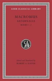 Saturnalia Av Macrobius