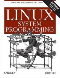 Linux System Programming Av Robert Love