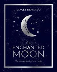 The Enchanted Moon Av Stacey Demarco The Enchanted Moon Av Stacey Demarco