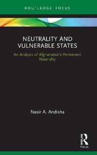 Andisha Nasir Neutrality and Vulnerable States