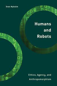 Humans And Robots Av Sven Nyholm