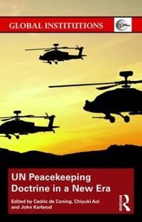 de Coning Cedric UN Peacekeeping Doctrine in a New Era