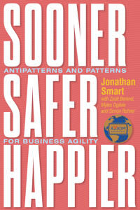 Sooner Safer Happier Av Jonathan Smart