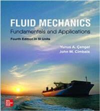 Fluid Mechanics: Fundamentals And Applications, Si Av Yunus Cengel, John Cimbala Fluid Mechanics: Fundamentals And Applications, Si Av Yunus Cengel, John Cimbala