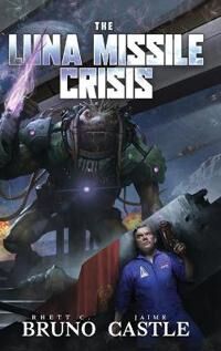 Bruno Rhett C The Luna Missile Crisis