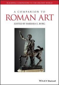 Borg, B A Companion to Roman Art (1119077893)