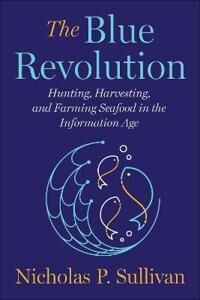 The Blue Revolution Av Nicholas Sullivan
