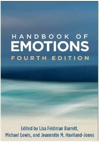 Handbook Of Emotions, Fourth Edition