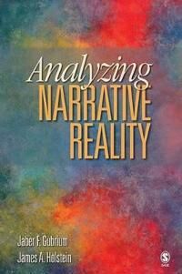 Gubrium Jaber F. Analyzing Narrative Reality