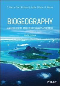Biogeography Av C. Barry (Formerly Kings College London) Cox, Richard J. (University Of Oxford) Ladle, Peter D. (Kings College London) Moore