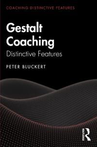 Gestalt Coaching Av Peter Bluckert
