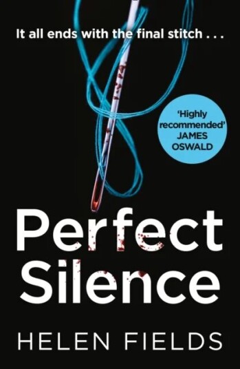 Perfect Silence Av Helen Fields