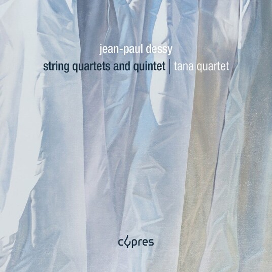 Tana Quartet JeanPaul Dessy Jeanpaul Dessy: Str Qrts & Quintet CD Tana Quartet JeanPaul Dessy Jeanpaul Dessy: Str Qrts & Quintet CD