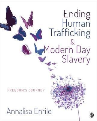 Ending Human Trafficking And Modern-Day Slavery