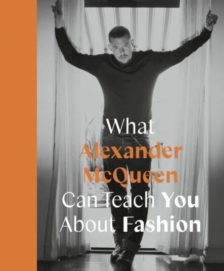 What Alexander Mcqueen Can Teach You About Fashion Av Ana Finel Honigman