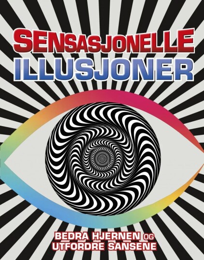 Sensasjonelle Illusjoner