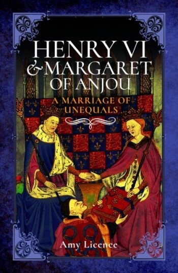 Henry VI and Margaret of Anjou Henry VI and Margaret of Anjou