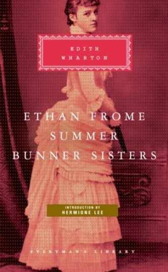 Ethan Frome Summer Bunner Sisters Ethan Frome Summer Bunner Sisters