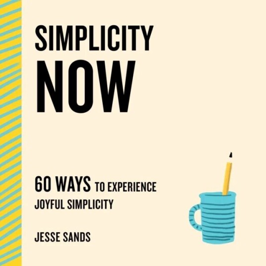 Simplicity Now av Jesse Sands