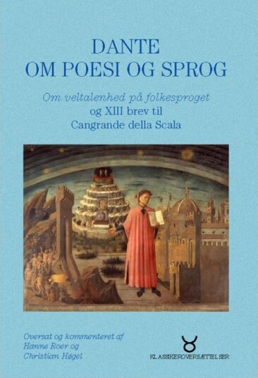 Dante Om Poesi Og Språk | Dante Dante Alighieri | Språk: Dansk