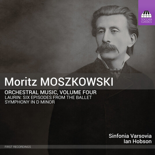 Sinfonia Varsovia Ian Hobson Moritz Moskowski Moskowski: Orchestral Music Vol. 4 CD