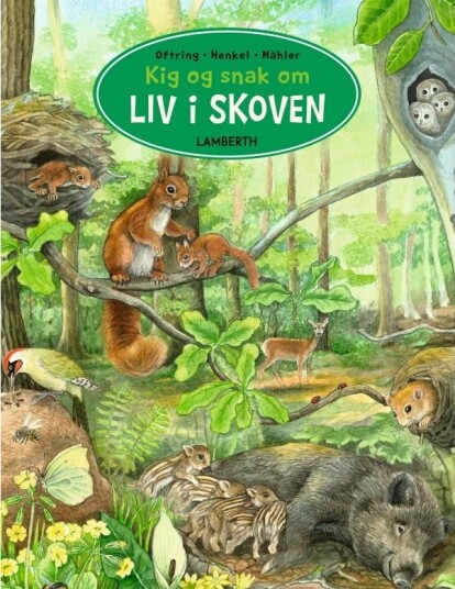 Se Og Snakk Om Liv I Skogen | Bärbel Oftring | Språk: Dansk