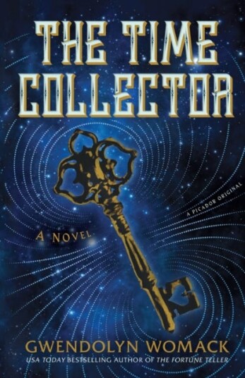 The Time Collector A Novel The Time Collector A Novel