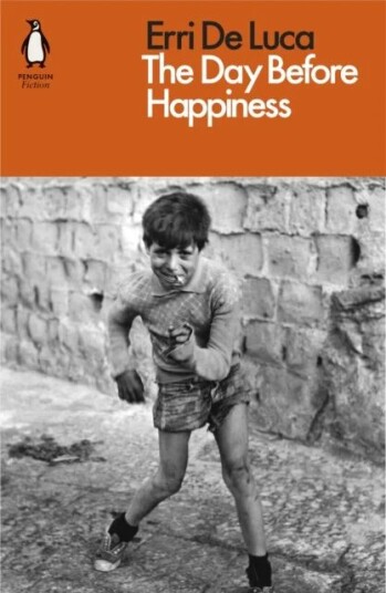 The Day Before Happiness Av Erri De Luca