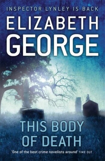 This Body Of Death Av Elizabeth George This Body Of Death Av Elizabeth George