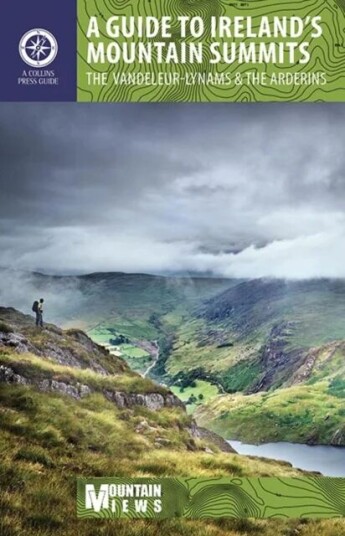 A Guide To Ireland'S Mountain Summits Av Mountainviews (Simon Stewart) A Guide To Ireland'S Mountain Summits Av Mountainviews (Simon Stewart)