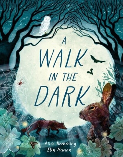 A Walk in the Dark A Walk in the Dark