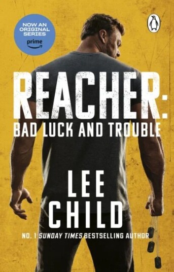Bad Luck And Trouble Av Lee Child