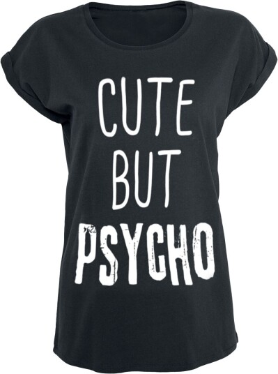 Cute But Psycho Fun T-skjorte XS til 5XL Damer svart Cute But Psycho Fun T-skjorte XS til 5XL Damer svart